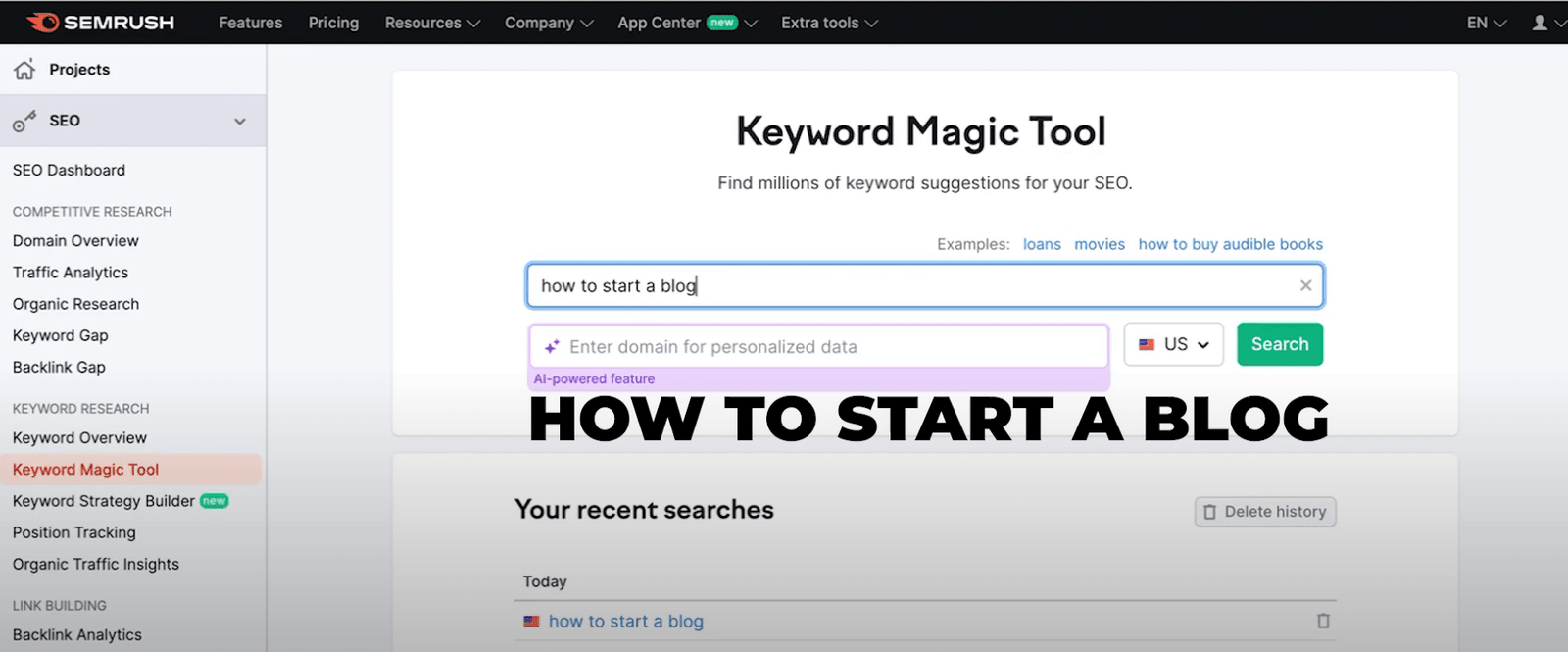 Keyword Magic Tool in Semrush showing "how to start a blog" keyword.