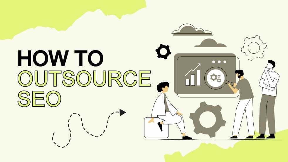 How to Outsource SEO