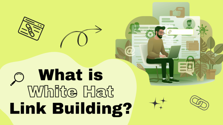 What is White Hat Link Building