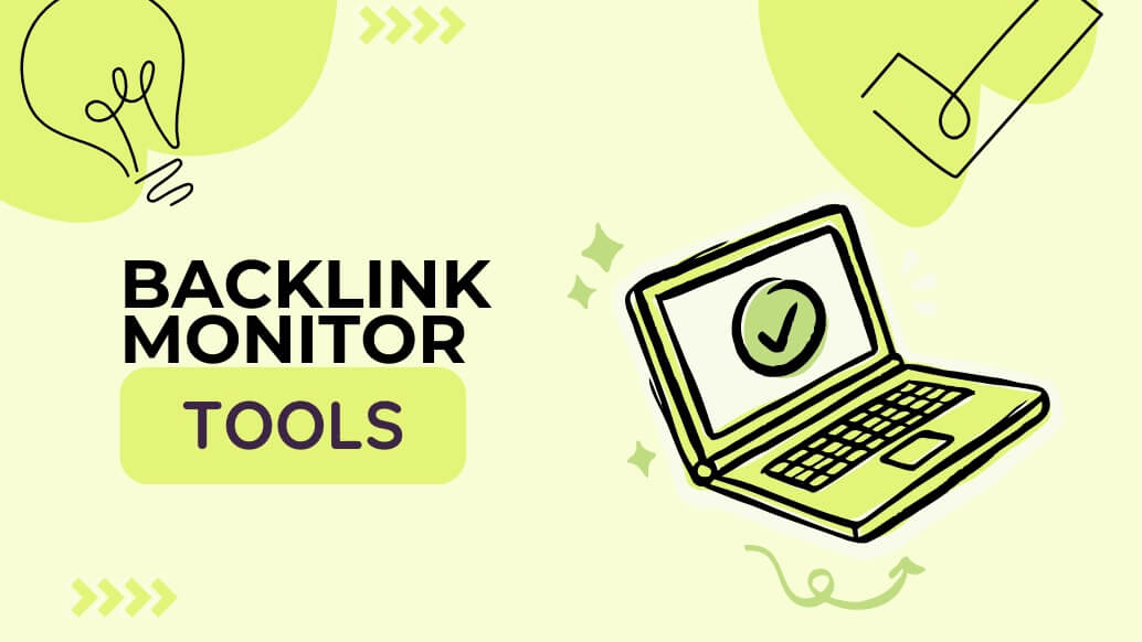 backlink monitor tools