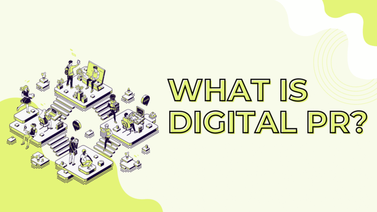 What Is Digital PR? Key Tips for a Winning Strategy