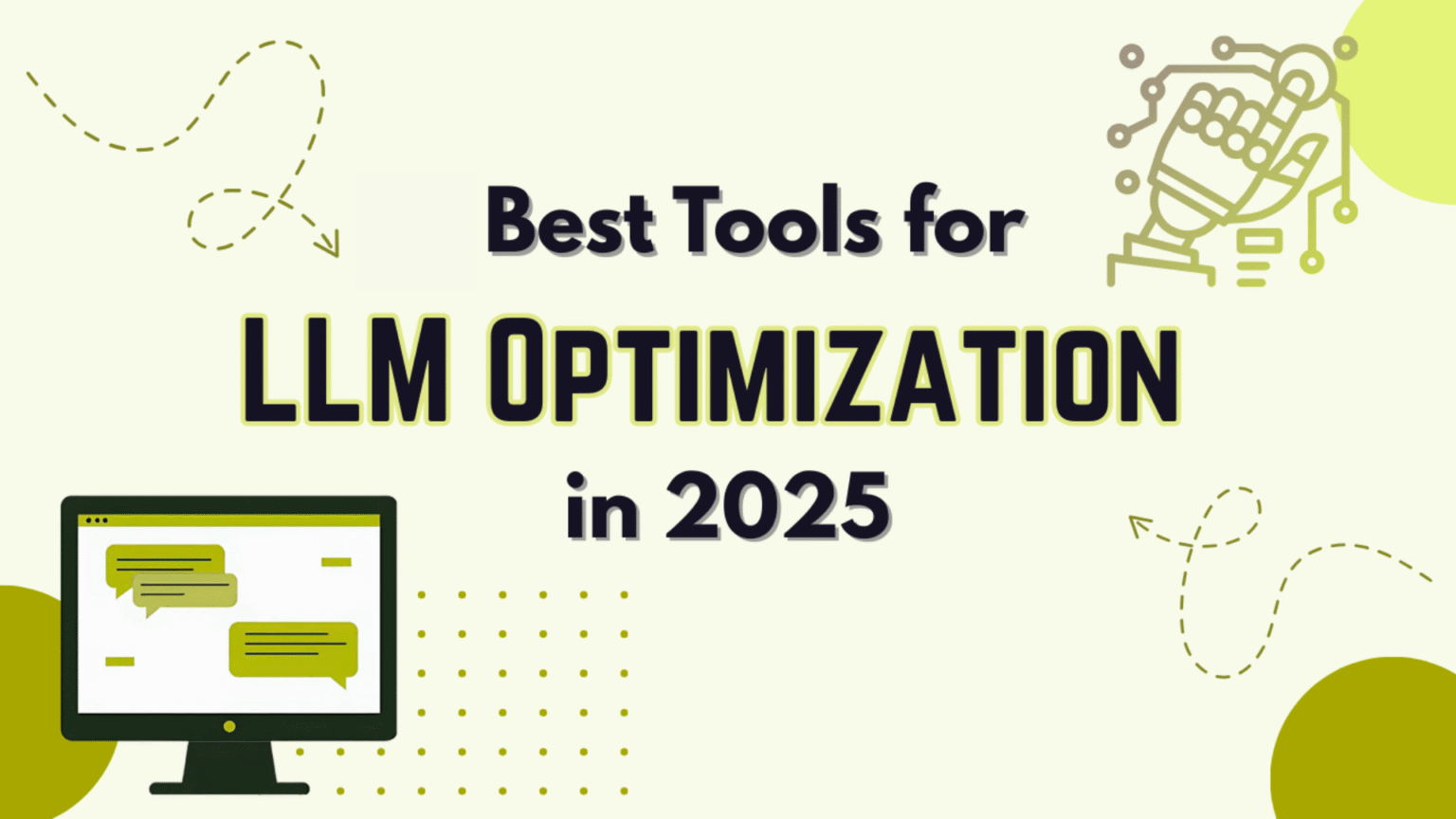 Best Tools for LLM Optimization in 2025
