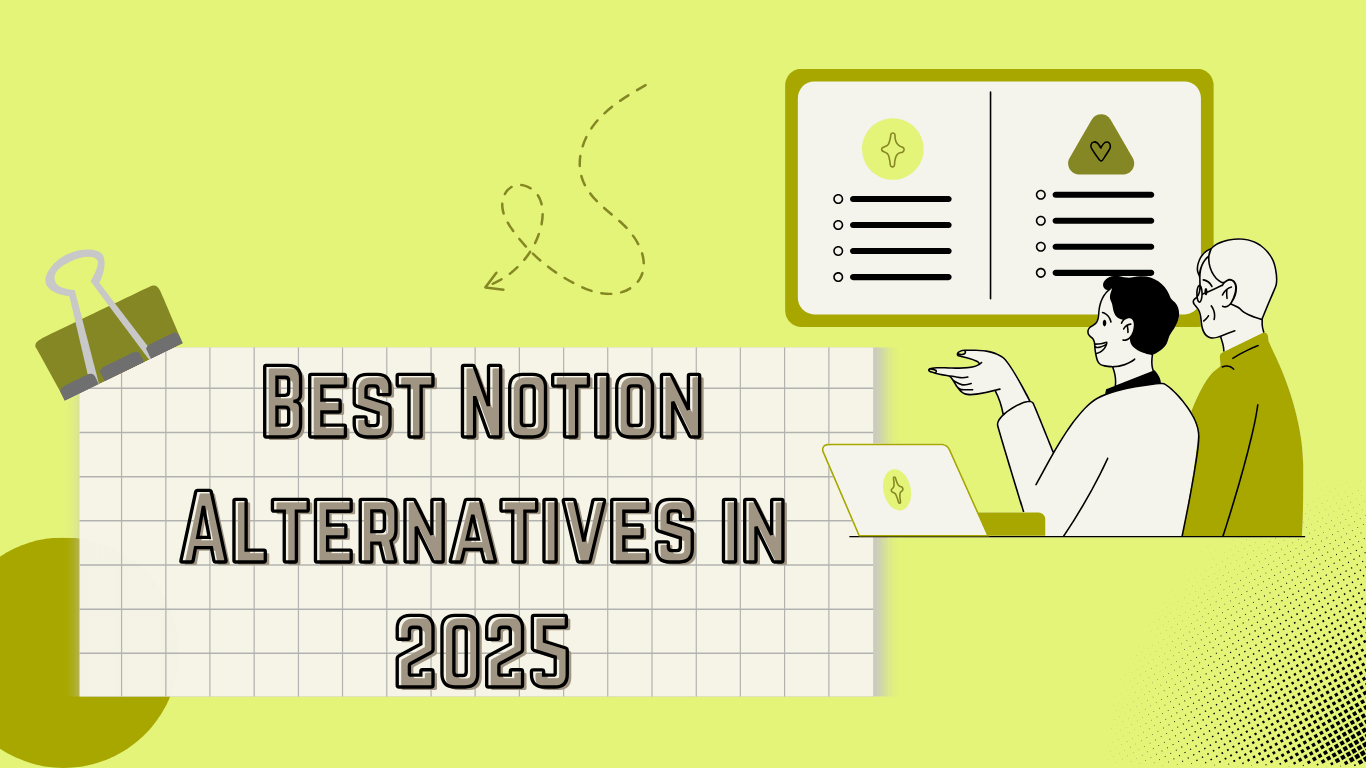 Best Notion Alternatives in 2025