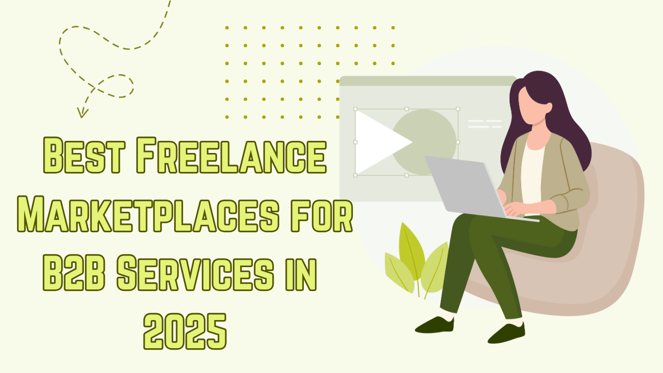Freelance Marketplaces for B2B Services