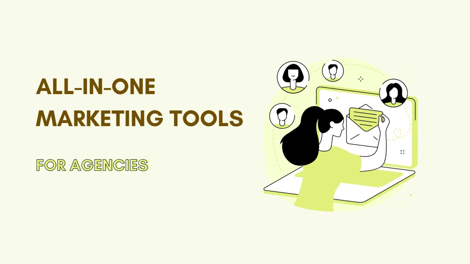 All-in-One Marketing Tools for Agencies covered image